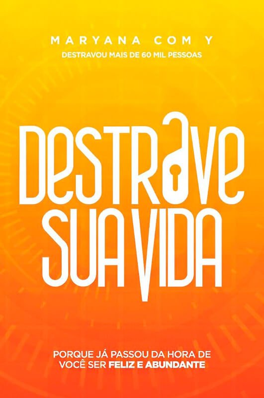 Capa do livro Destrave sua Vida